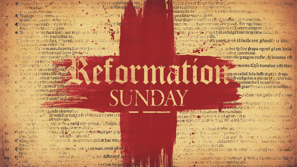 Rosedale Baptist Church Sermons for Reformation Sunday